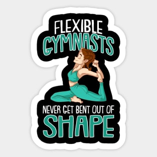 Funny Gymnastics Gymnasts and Acrobatic Sports Quote Sticker